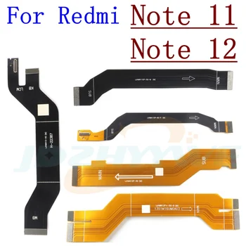  alaplap alaplap LCD kijelző csatlakozó Flex kábel Xiaomi Redmi Note 11 Pro+ 5G Note 12 Pro+ Note11S Note12S 4G alkatrészekhez